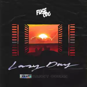 Fuse ODG - Lazy Day ft. Danny Ocean